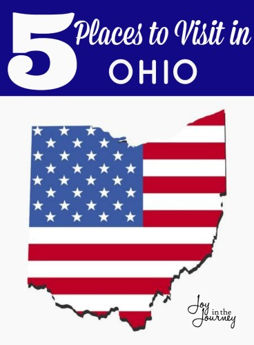 Our Top 5 Places to Visit in Ohio