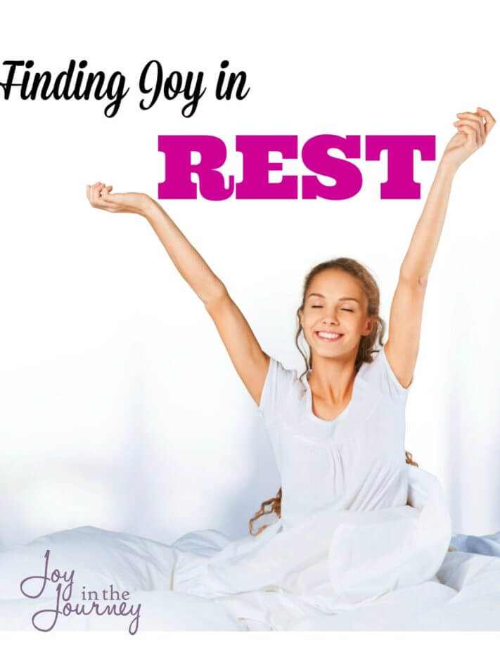Are you too busy running yourself ragged to take the time to rest? Rest is important and without it we burn ourselves out. Find joy in rest with these simple steps.
