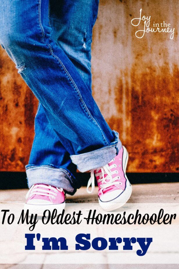 Our oldest homeschoolers end up being our guinea pigs. They end up being the ones we push and learn from. And sometimes we just need to tell them we are sorry. 