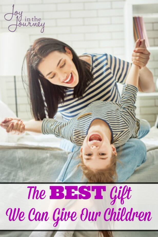 Wondering what the best gift you can give your children is? The answer may surprise you! 
