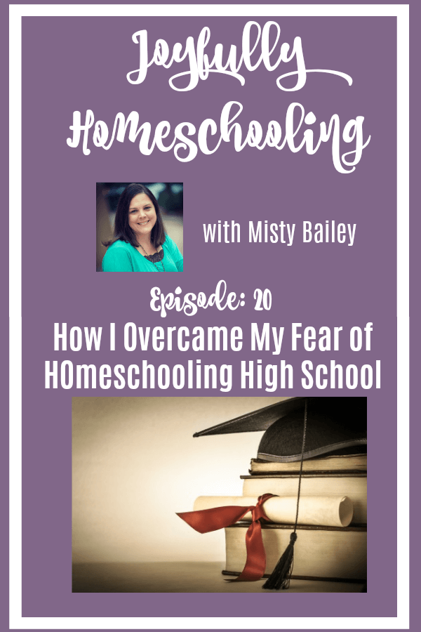 Are you afraid of homeschooling high school? Me too! But, I'm overcoming that fear slowly but surely. I'm sharing how in this podcast episode. 