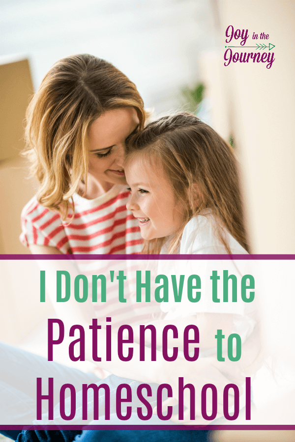 Many times parents will say they don't have the patience to homeschool. Does homeschooling require patience? Yes and no. 