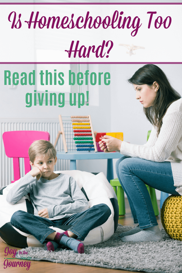 Think you can't homeschool because homeschooling is hard? The benefits of homeschooling make it worth the hard work!   #homeschooling #homeschoolingishard #homeschoolhelp #homeschooltips #JoyintheJourneyBlog #ihsnet 