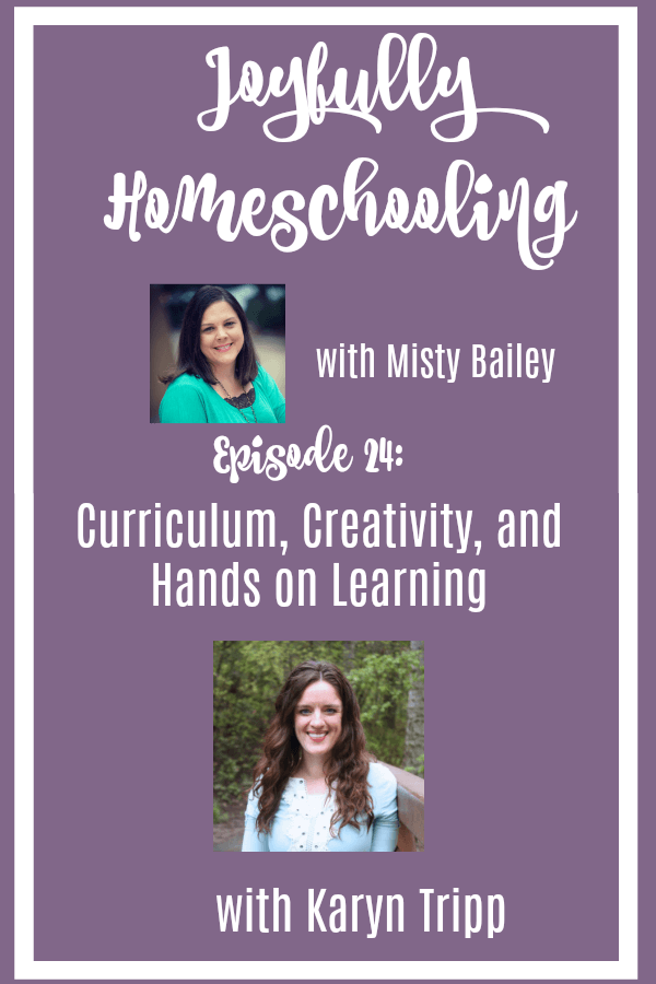 Looking for more ways to have a creative homeschool? Check out this interview with Karyn Tripp where we chat homeschooling, creativity, hands on learning, curriculum and more. #joyfullyhomeschooling #homeschoolpodcast #creativity #handsonlearning #homeschool #homeschooling #homeschooltips #homeschoolcurriculum