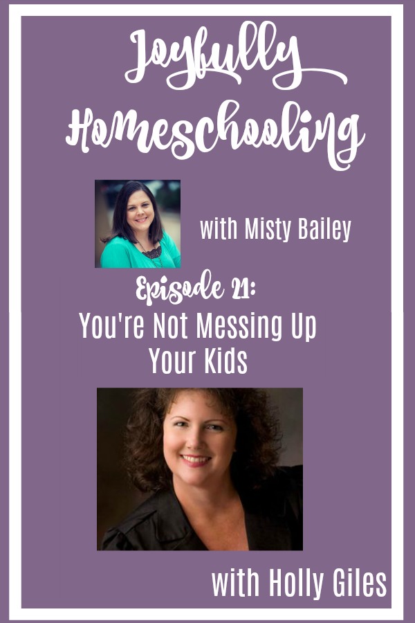 Will homeschooling mess up my kids? I have heard this question before, and that is why I am so excited to have Holly Giles on the podcast sharing with me that homeschooling is NOT going to mess up my kids. It may just help them become exactly who God wants them to be.