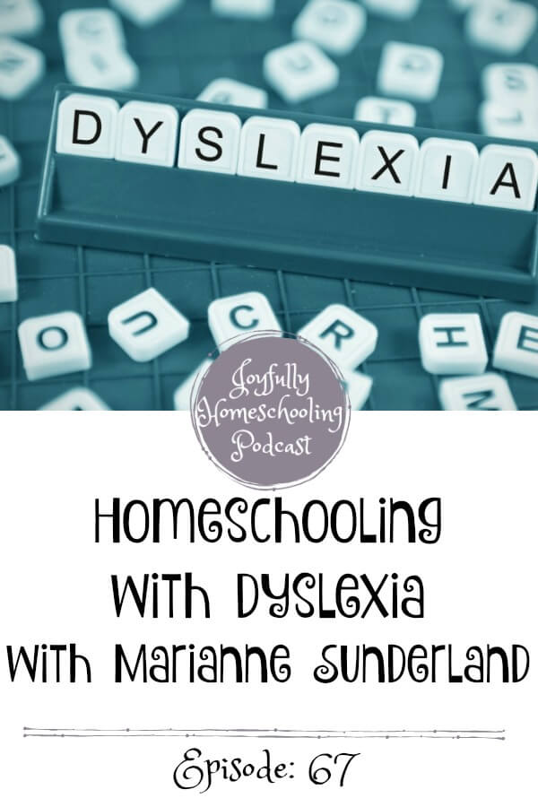 Are you homeschooling with dyslexia? In this episode, Marianne Sunderland and I chat about dyslexia, strengths and weaknesses, intelligence, which method of homeschooling works the best for kids with dyslexia, curriculum choices for struggling learners, and so much more.