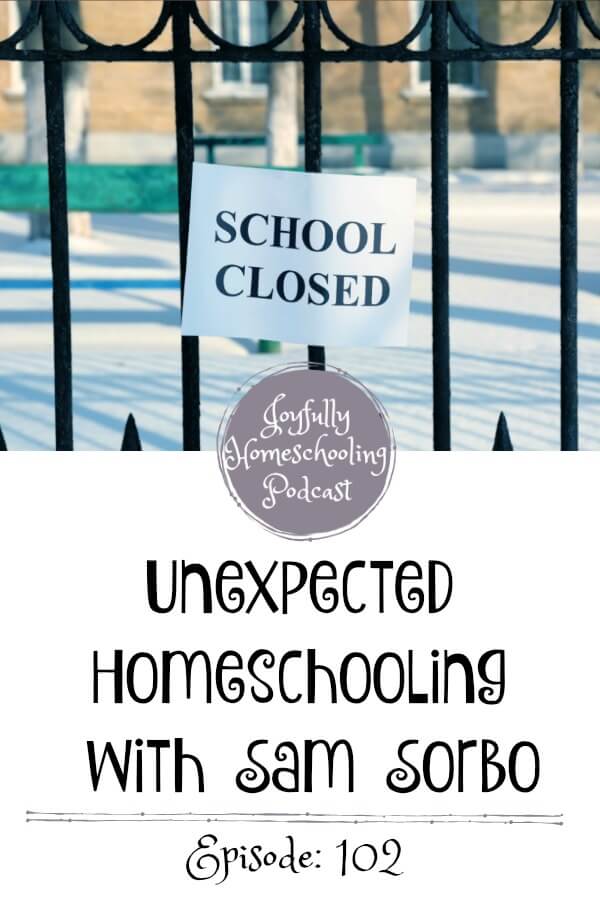 Have you been thrown into unexpected homeschooling? Then this episode is for you! If you are considering homeschooling but afraid to take the leap, Sam Sorbo is here to encourage you. You can do this! 