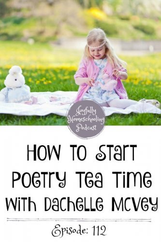 Do you just NOT like poetry? That was me. But, today Dachelle McVey and I are discussing how to introduce poetry into your homeschool, and why it is so important.